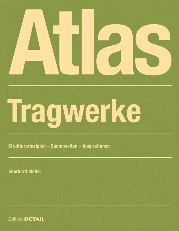 Atlas Tragwerke 